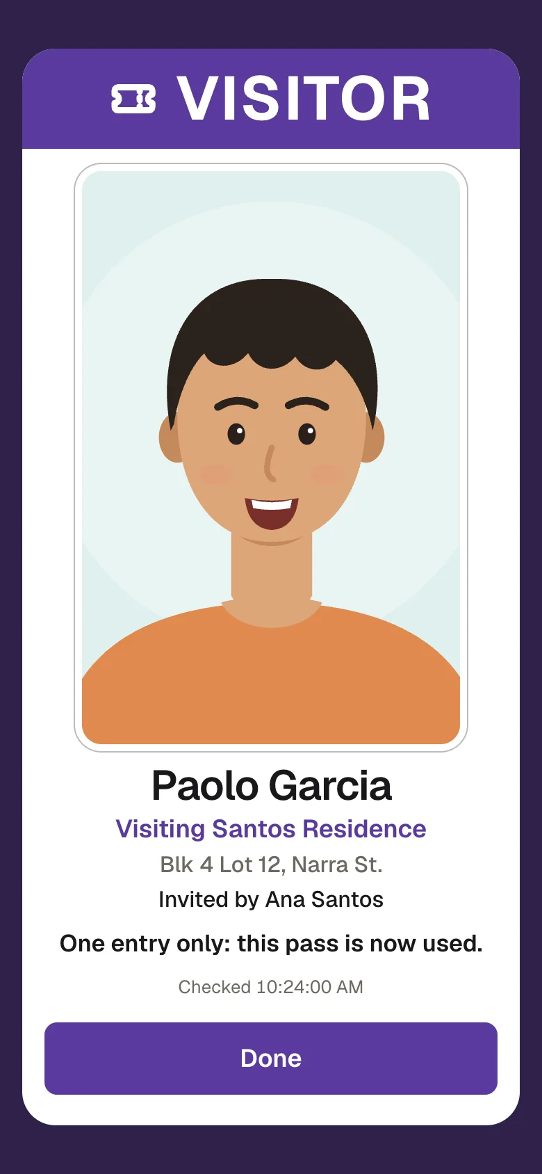 The gate’s screen after a scan: VISITOR, Paolo Garcia, visiting Santos Residence, invited by Ana Santos. One entry only: the pass is now used.
